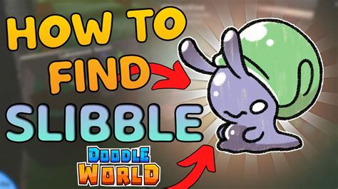 slibbel|*NEW DOODLE* HOW TO FIND SLIBBLE IN DOODLE WORLD